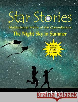 The Night Sky in Summer Jennifer L. Kroll 9781798023860 Independently Published - książka