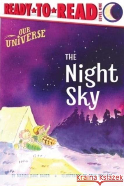 The Night Sky: Ready-to-Read Level 1 Marion  Dane Bauer 9781665931489 Simon Spotlight - książka