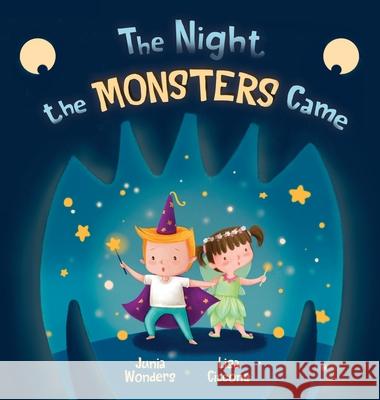The Night the Monsters Came Junia Wonders Lisa Ciccone 9783907130131 Gmuer Verlag - książka