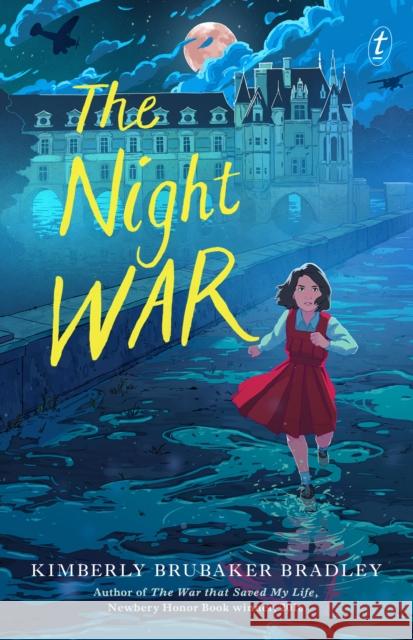 The Night War Kimberly Brubaker Bradley 9781922790637 Text Publishing - książka