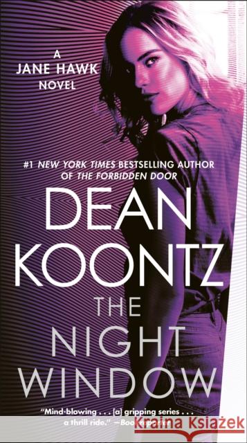 The Night Window: A Jane Hawk Novel Dean Koontz 9780525484899 Bantam - książka