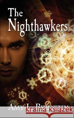 The Nighthawkers Amy L. Bernstein 9781509242276 Wild Rose Press - książka