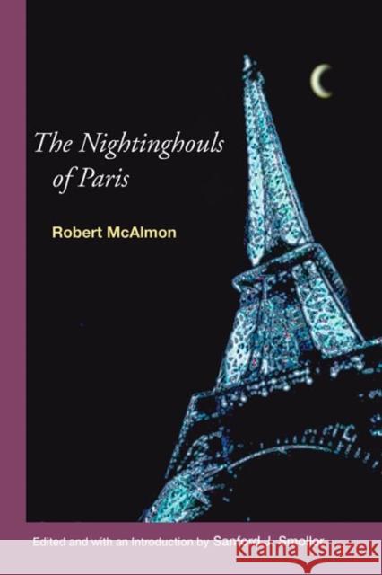 The Nightinghouls of Paris Robert McAlmon Sanford J. Smoller 9780252031359 University of Illinois Press - książka