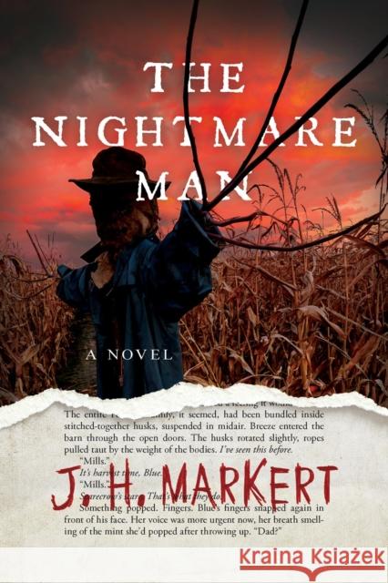 The Nightmare Man: A Novel J.H. Markert 9781639105380 Crooked Lane Books - książka