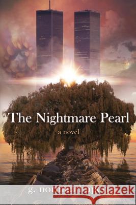 The Nightmare Pearl G. Norman Lippert 9781530454341 Createspace Independent Publishing Platform - książka