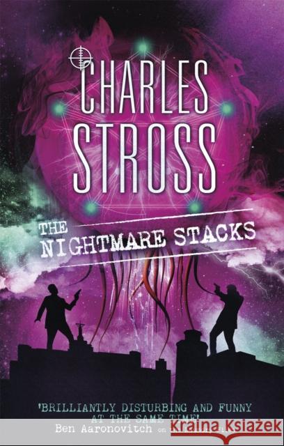 The Nightmare Stacks: A Laundry Files novel Stross, Charles 9780356505367 Little, Brown Book Group - książka