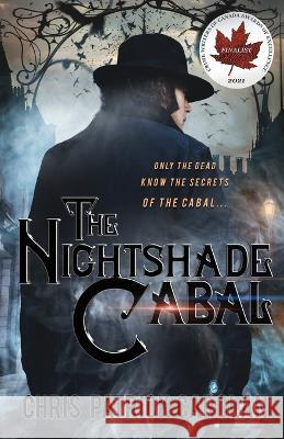 The Nightshade Cabal Chris Patrick Carolan 9781956136500 Parliament House Press, LLC - książka