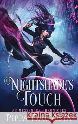 The Nightshade's Touch Pippa Dacosta 9780995711341 Pippa Dacosta Author - książka
