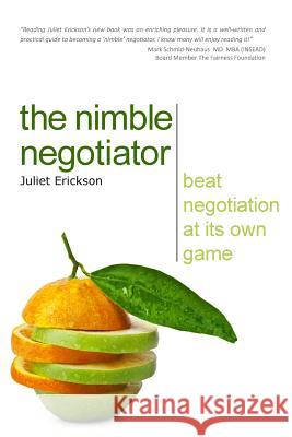 The Nimble Negotiator: Beat negotiation at its own game Taggart, Caroline 9781495365058 Createspace - książka