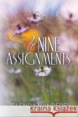 The Nine Assignments Glenda Winders 9780692801482 Glenda Winders - książka