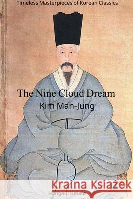 The Nine Cloud Dream Kim Man-Jung 9798227835871 Hangeul House - książka