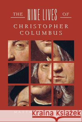 The Nine Lives of Christopher Columbus Matthew Restall 9781324086932 W. W. Norton & Company - książka