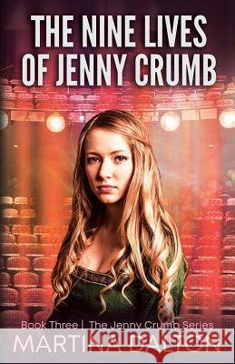 The Nine Lives of Jenny Crumb Martina Dalton 9780989722148 Write as Rain Books - książka