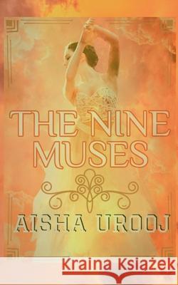 The Nine Muses Aisha Urooj 9798201670535 Aisha Urooj - książka