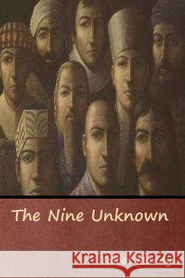 The Nine Unknown Talbot Mundy 9781644390603 Indoeuropeanpublishing.com - książka