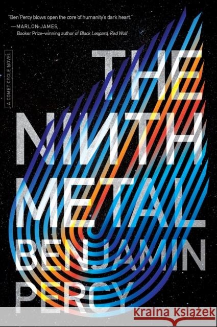 The Ninth Metal Benjamin Percy 9780358331537 Houghton Mifflin - książka