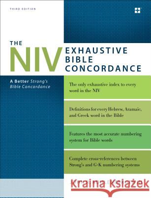 The NIV Exhaustive Bible Concordance, Third Edition: A Better Strong's Bible Concordance John R. Kohlenberger 9780310262930 ZONDERVAN PUBLISHING HOUSE - książka