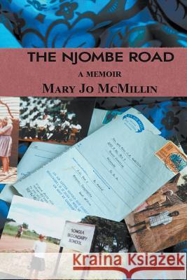 The Njombe Road Mary Jo McMillin 9781941783368 Glass Lyre Press - książka