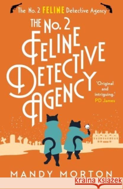 The No. 2 Feline Detective Agency Mandy Morton 9781788424431 Duckworth Books - książka