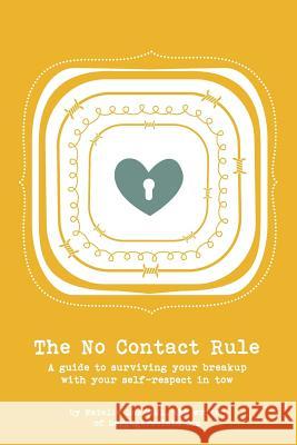 The No Contact Rule Natalie Lue 9781466395770 Createspace - książka