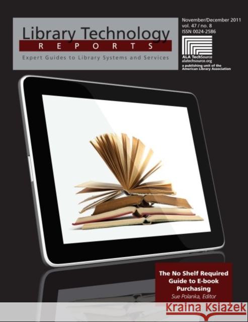 The No Shelf Required Guide to E-Book Purchasing Polanka, Sue 9780838958360  - książka