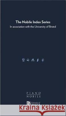 The Nobile Index Series: In Association with the University of Bristol Dr Louise Hughes, Rhian Addison, Sophie Hatchwell 9781901192490 Piano Nobile Publications - książka