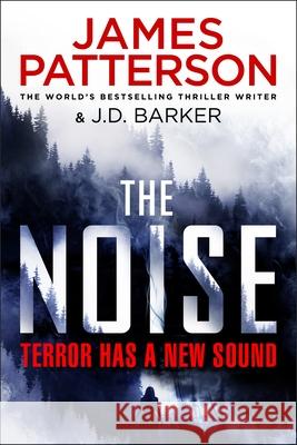 The Noise: Terror has a new sound James Patterson 9781529157024 Cornerstone - książka