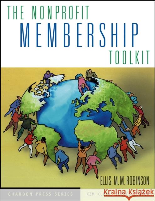 The Nonprofit Membership Toolkit Ellis M. M. Robinson 9780787965068 Jossey-Bass - książka