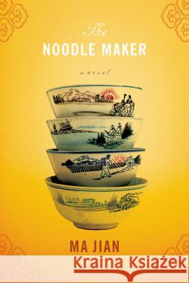 The Noodle Maker Ma Jian Flora Drew 9780312424794 Picador USA - książka