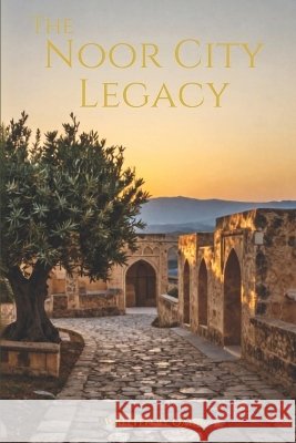 The Noor City Legacy Qadr, Written 9798189796081 Independently Published - książka