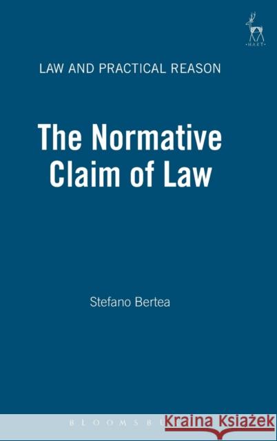 The Normative Claim of Law Stefano