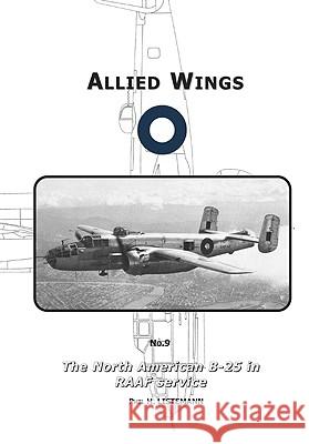 The North American B-25 in RAAF service Listemann, Phil H. 9782953254440 Philedition - książka