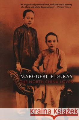 The North China Lover Duras, Marguerite 9781565840430 New Press - książka