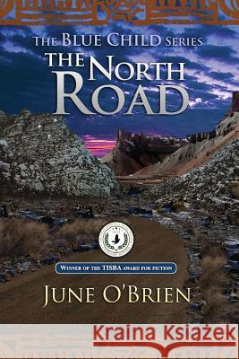The North Road June Obrien 9781492177395 Createspace - książka