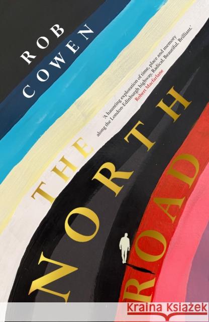 The North Road Rob Cowen 9781529152432 Cornerstone - książka