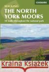 The North York Moors: 50 walks in the National Park Paddy Dillon 9781852849511 Cicerone Press