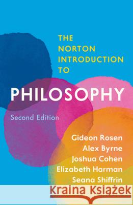 The Norton Introduction to Philosophy Rosen, Gideon 9780393624427 W. W. Norton & Company - książka