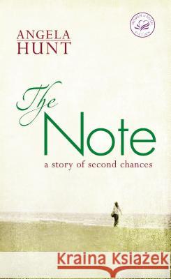 The Note Angela Hunt 9781595543240 Thomas Nelson Publishers - książka