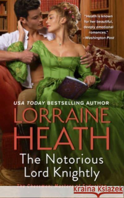 The Notorious Lord Knightly Lorraine Heath 9780063114678 HarperCollins Publishers Inc - książka