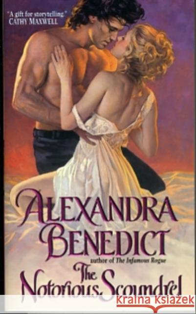 The Notorious Scoundrel Alexandra Benedict 9780061689321 Avon Books - książka