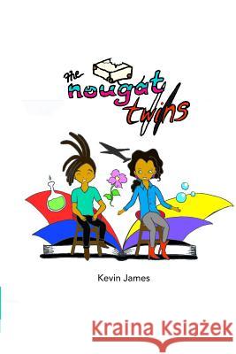 The Nougat Twins Kevin James 9781547021123 Createspace Independent Publishing Platform - książka