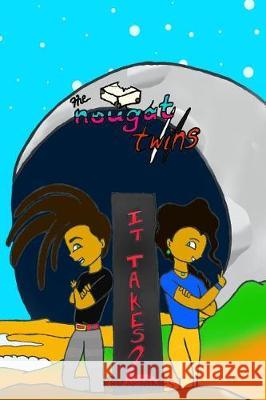 The Nougat Twins 2 Kevin James 9781721072170 Createspace Independent Publishing Platform - książka