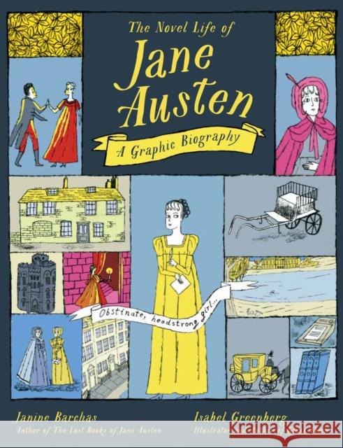 The Novel Life of Jane Austen: A Graphic Biography Janine Barchas 9781529434644 Quercus Publishing - książka