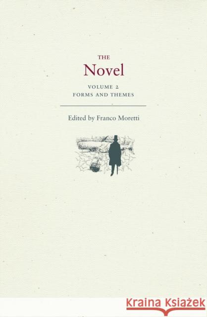 The Novel, Volume 2: Forms and Themes Moretti, Franco 9780691134734  - książka