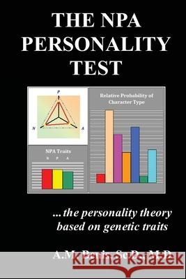 The NPA Personality Test A. M. Benis 9781667185552 Lulu.com - książka