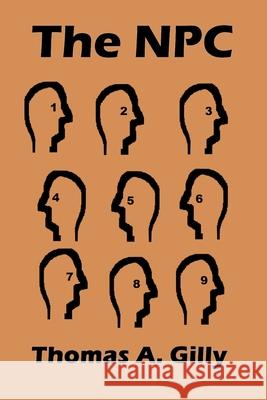 The NPC Thomas A. Gilly 9781976854392 Independently Published - książka