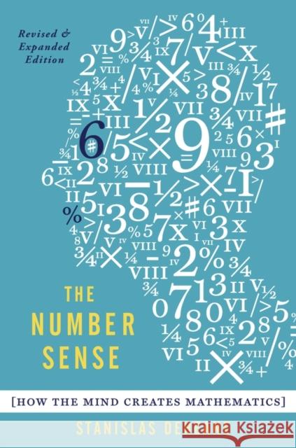 The Number Sense: How the Mind Creates Mathematics, Revised and Updated Edition Dehaene, Stanislas 9780199753871  - książka