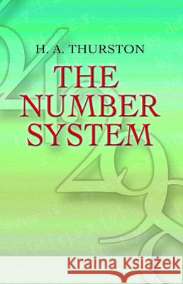 The Number System H. A. Thurston 9780486458069 Dover Publications - książka