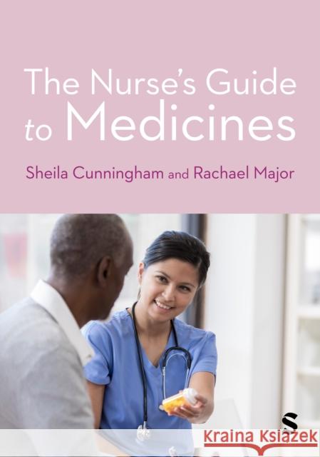 The Nurse's Guide to Medicines Rachael Major 9781529603828 Sage Publications Ltd - książka