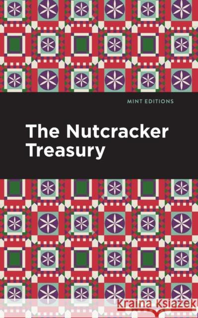 The Nutcracker Treasury Mint Editions 9781513201191 Graphic Arts Books - książka